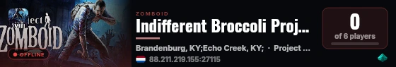 Indifferent Broccoli Project Zomboid Server live status badge