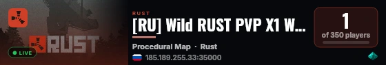 [RU] Wild RUST PVP X1 Wipe 29.08 live status badge