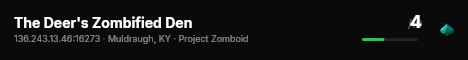 The Deer's Zombified Den live status badge