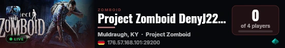 Project Zomboid DenyJ22 by G-PORTAL.com live status badge