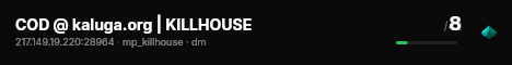 COD @ kaluga.org | KILLHOUSE live status badge