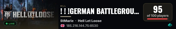 ! ! !GERMAN BATTLEGROUND 1 | LOW PING | GBG-HLL.COM | GER ENG | live status badge