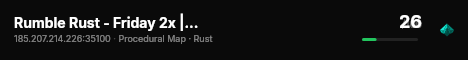 Rumble Rust - Friday 2x | Wipe 14.08 live status badge