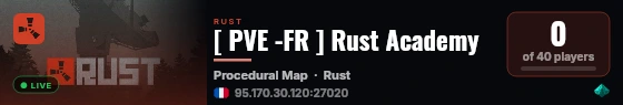 [ PVE -FR ] Rust Academy live status badge