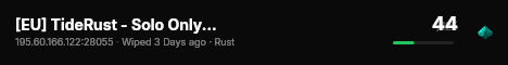 [EU] TideRust - Solo Only | Monthly |No BP Wipes 08/06 06.08 live status badge