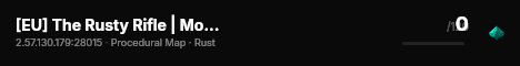 [EU] The Rusty Rifle | Monthly live status badge