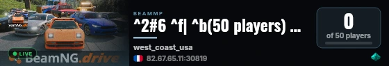^2#6 ^f| ^b(50 players) public server ^f| ^6request your mods ^f| ^aWest Coast USA ^f| ^65 cars per players ^f| ^dhttps://beammp.paxiz.org live status badge