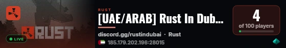 [UAE/ARAB] Rust In Dubai - 2X Vanilla+ | Thursdays 5PM (GMT+4) live status badge