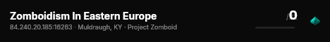 Zomboidism In Eastern Europe live status badge