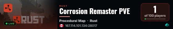 Corrosion Remaster PVE live status badge