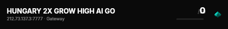 HUNGARY 2X GROW HIGH AI GO live status badge