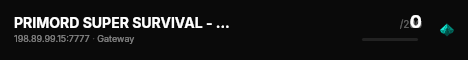 PRIMORD SUPER SURVIVAL - 3X LOW RULES live status badge