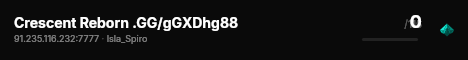 Crescent Reborn .GG/gGXDhg88 live status badge