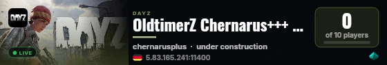OldtimerZ Chernarus+++ [Immersion] [WIP] [PVE] live status badge