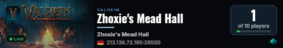 Zhoxie's Mead Hall live status badge