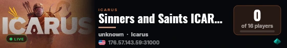Sinners and Saints ICARUS Server live status badge