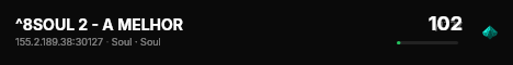 ^8SOUL 2 - A MELHOR live status badge