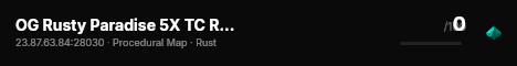 OG Rusty Paradise 5X TC Raid Protection live status badge