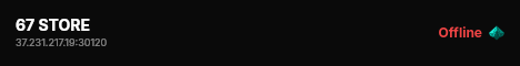 67 STORE live status badge