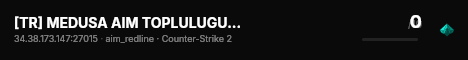 [TR] MEDUSA AIM TOPLULUGU #1 [.gg/script] | !knife !grup live status badge