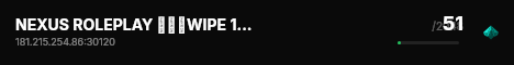 NEXUS ROLEPLAY ▬▬🡺WIPE 12.08🡸▬▬ live status badge