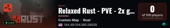 Relaxed Rust - PVE - 2x gather/stack - Raidable Bases/Zombies/T live status badge