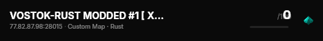 VOSTOK-RUST MODDED #1 [ X10 I KIT I CLAN I SKILL I WP: 07.08 ] live status badge
