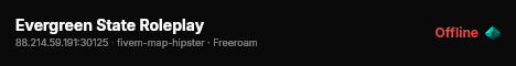 Evergreen State Roleplay live status badge