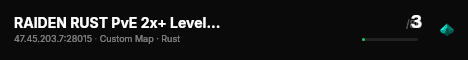 RAIDEN RUST PvE 2x+ Leveling | Zombies | Shop | Events live status badge