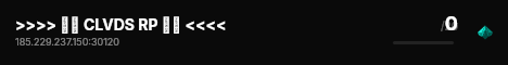 >>>> ✦✦ CLVDS RP ✦✦ <<<< live status badge