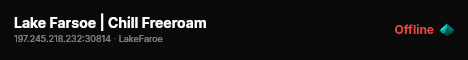 Lake Farsoe | Chill Freeroam live status badge