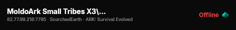 MoldoArk Small Tribes X3\ORP\SS+\ModCave\NoWipe - (v358.24) live status badge