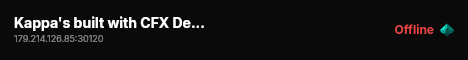 Kappa's built with CFX Default FiveM! live status badge