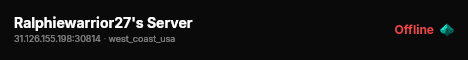 Ralphiewarrior27's Server live status badge