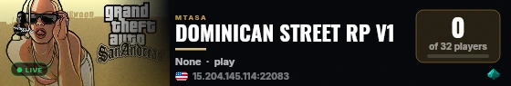 DOMINICAN STREET RP V1 live status badge