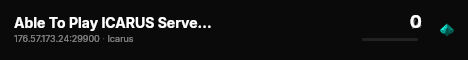 Able To Play ICARUS Server by g-portal.com live status badge