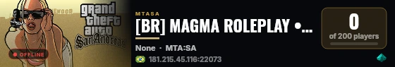 [BR] MAGMA ROLEPLAY • SEASON 1 ┃ REALISTA ┃ OTIMIZADO live status badge