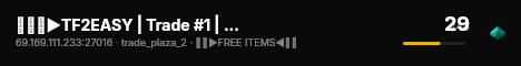 ███►TF2EASY | Trade #1 | FREE ITEM - !claim◄███ live status badge