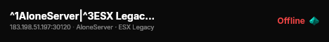 ^1AloneServer|^3ESX Legacy 1.10.9|^5欢迎! live status badge