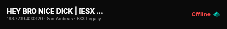HEY BRO NICE DICK | [ESX Legacy] live status badge