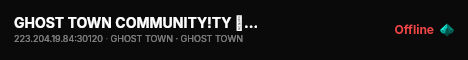 GHOST TOWN COMMUNITY!TY 👻┇ Discord.gg/GhostTown live status badge