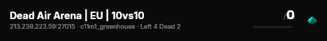 Dead Air Arena | EU | 10vs10 live status badge