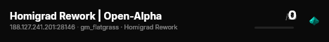 Homigrad Rework | Open-Alpha live status badge