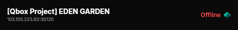 [Qbox Project] EDEN GARDEN live status badge