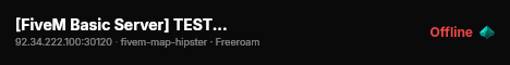[FiveM Basic Server] TEST SERVER live status badge
