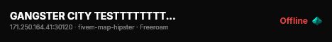 GANGSTER CITY TESTTTTTTTTTTTTTTTT live status badge