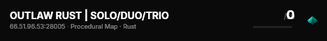 OUTLAW RUST | SOLO/DUO/TRIO live status badge