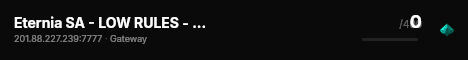 Eternia SA - LOW RULES - 3x - [BRASIL] live status badge