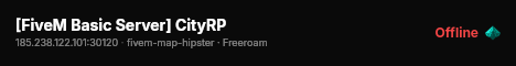[FiveM Basic Server] CityRP live status badge