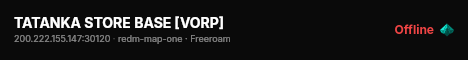 TATANKA STORE BASE [VORP] live status badge